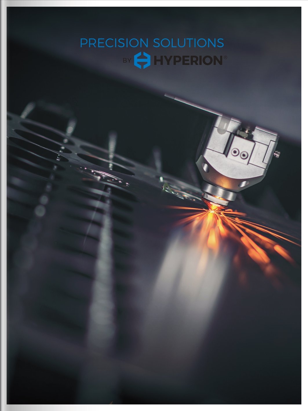 Precision Solutions by Hyperion®:  The Hard Line